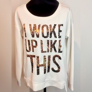 Juicy Couture Cream Sequin Sweatshirt – “I Woke Up Like This” – Size L